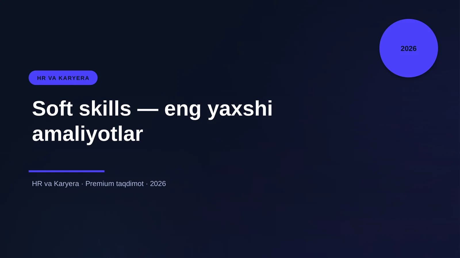 Soft skills — eng yaxshi amaliyotlar