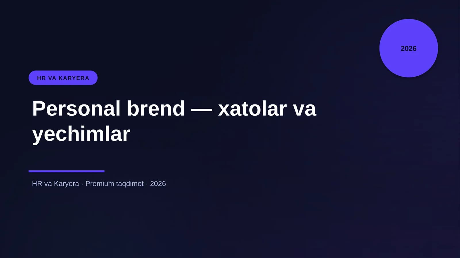Personal brend — xatolar va yechimlar