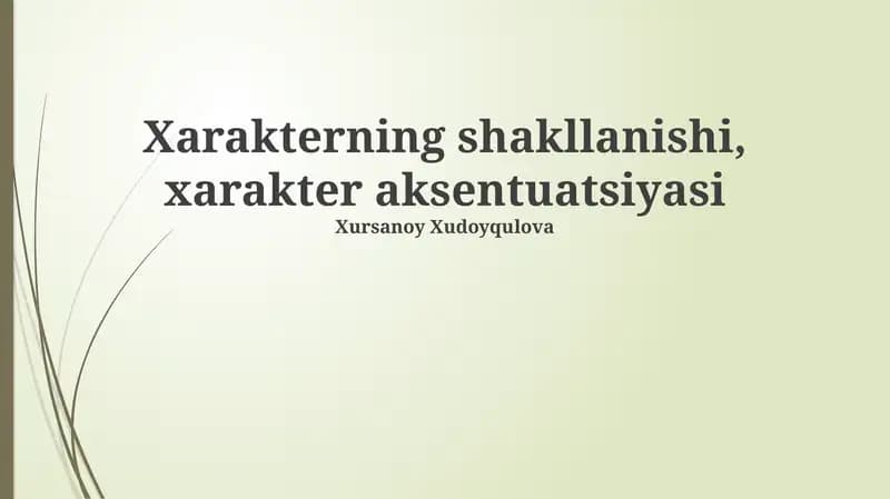 Xarakterning shakllanishi, xarakter aksentuatsiyasi