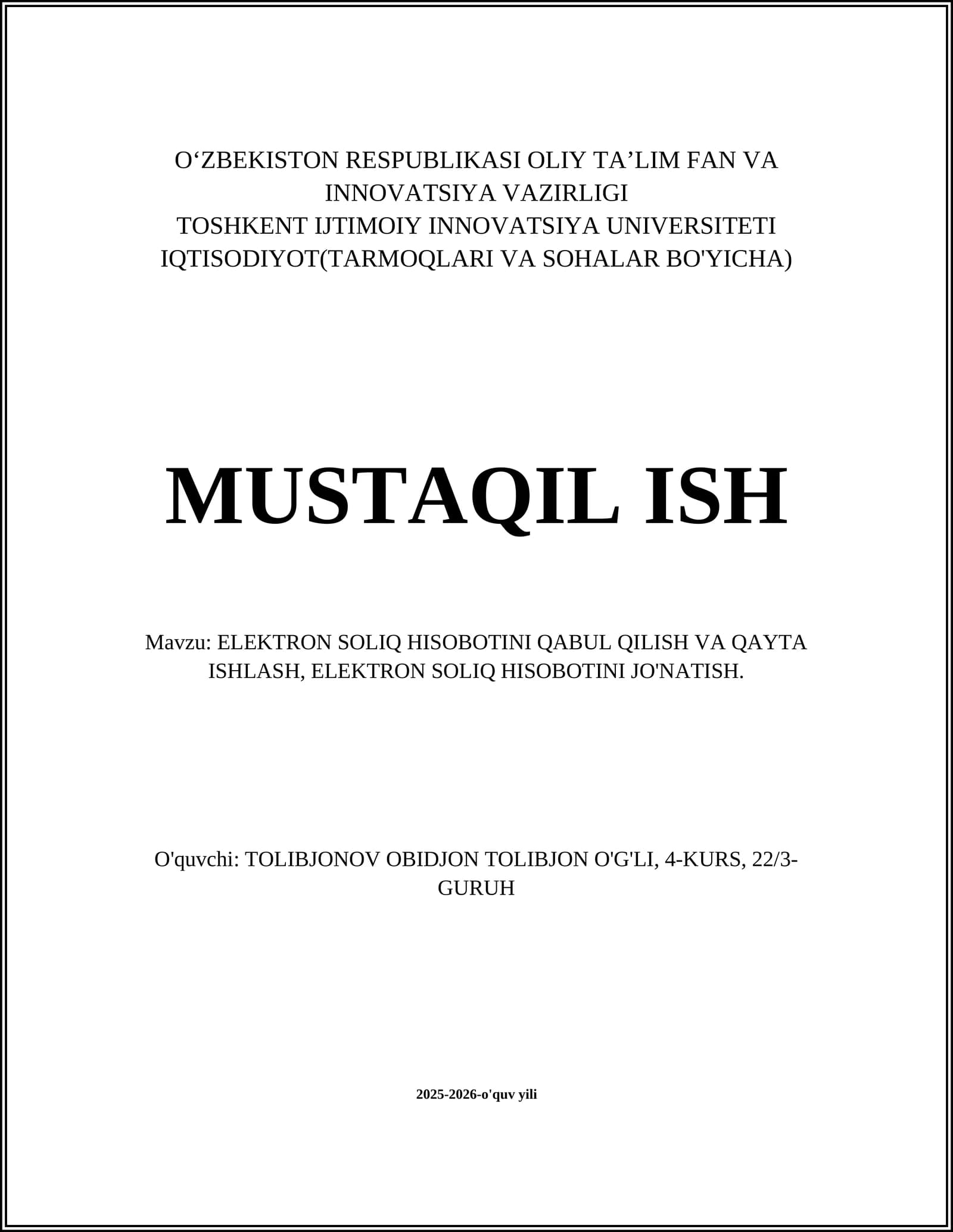 ELEKTRON SOLIQ HISOBOTINI QABUL QILISH VA QAYTA ISHLASH