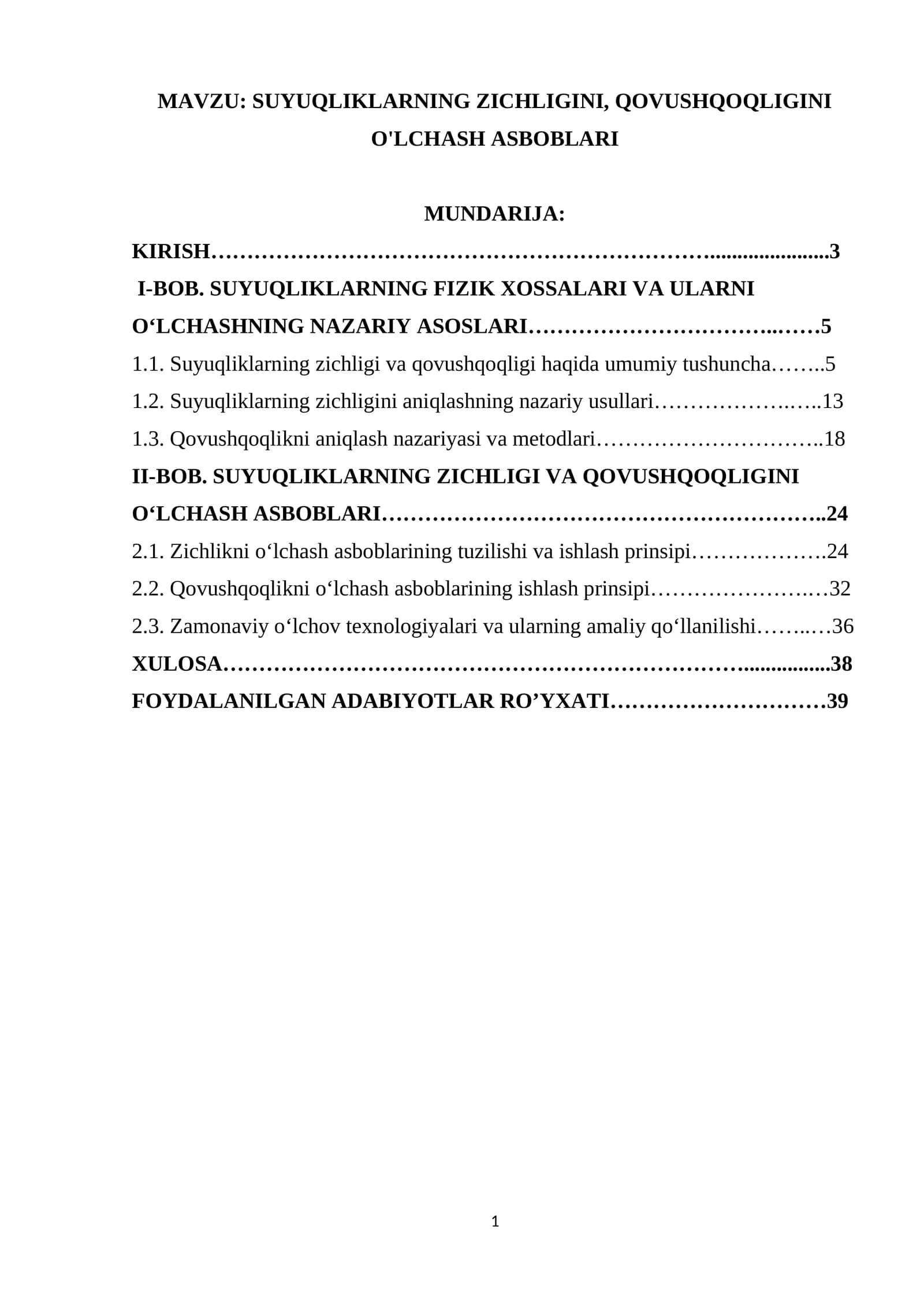 SUYUQLIKLARNING ZICHLIGINI, QOVUSHQOQLIGINI O'LCHASH ASBOBLARI