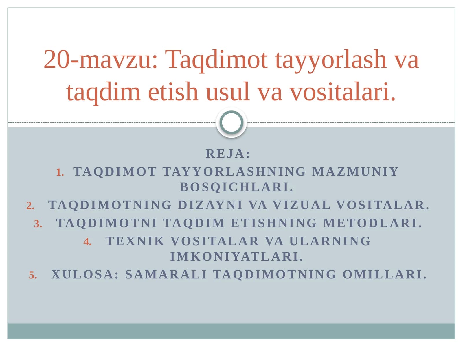 Taqdimotning mazmuniy bosqichlari