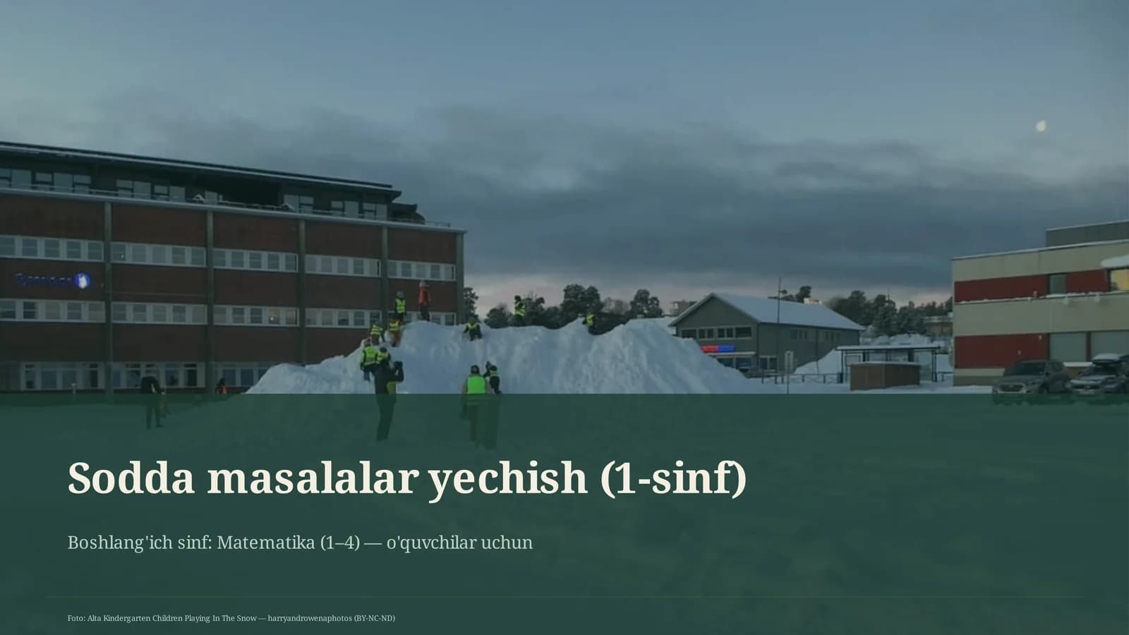 Sodda masalalar yechish (1-sinf)
