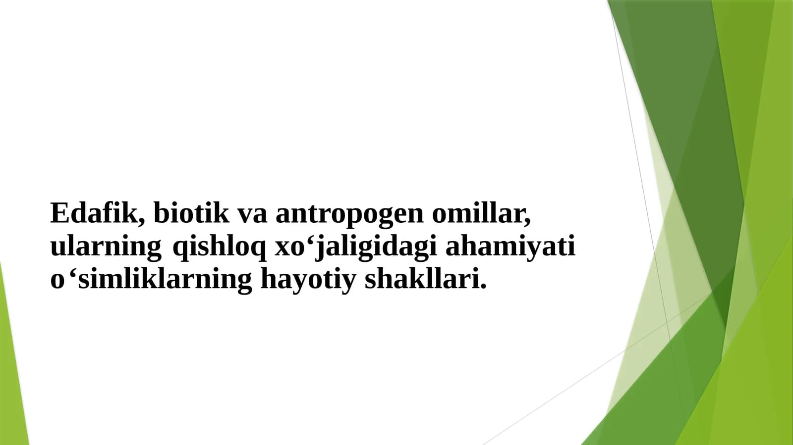 O‘simliklarning Hayotiy Shakllari