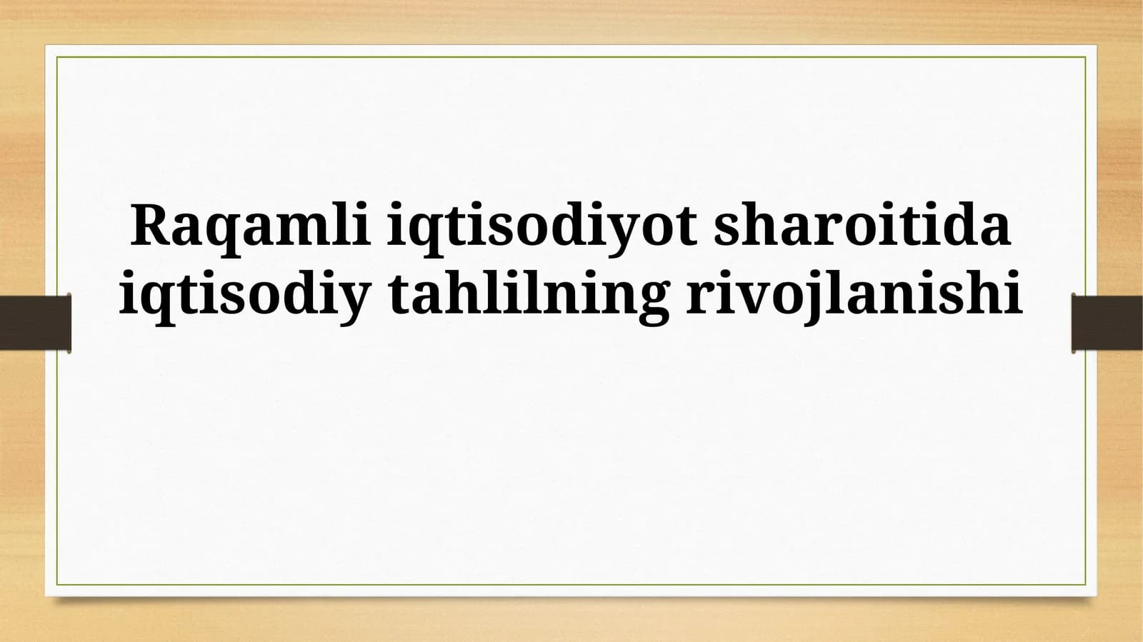 Raqamli iqtisodiyotda iqtisodiy tahlil