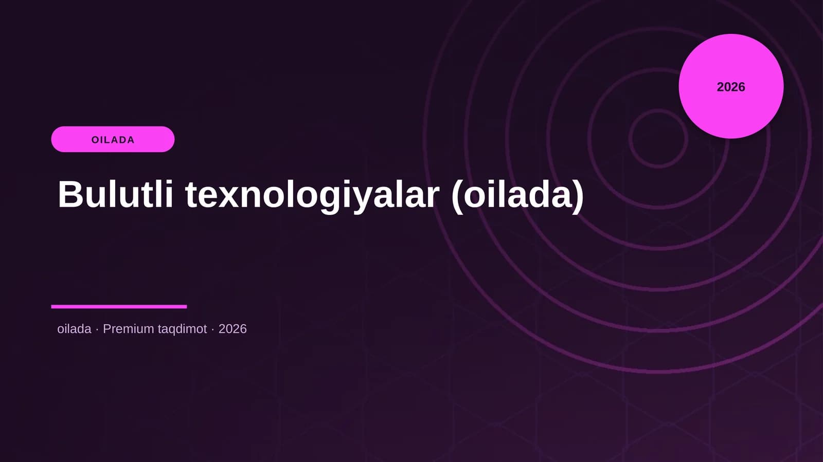 Bulutli texnologiyalar (oilada)