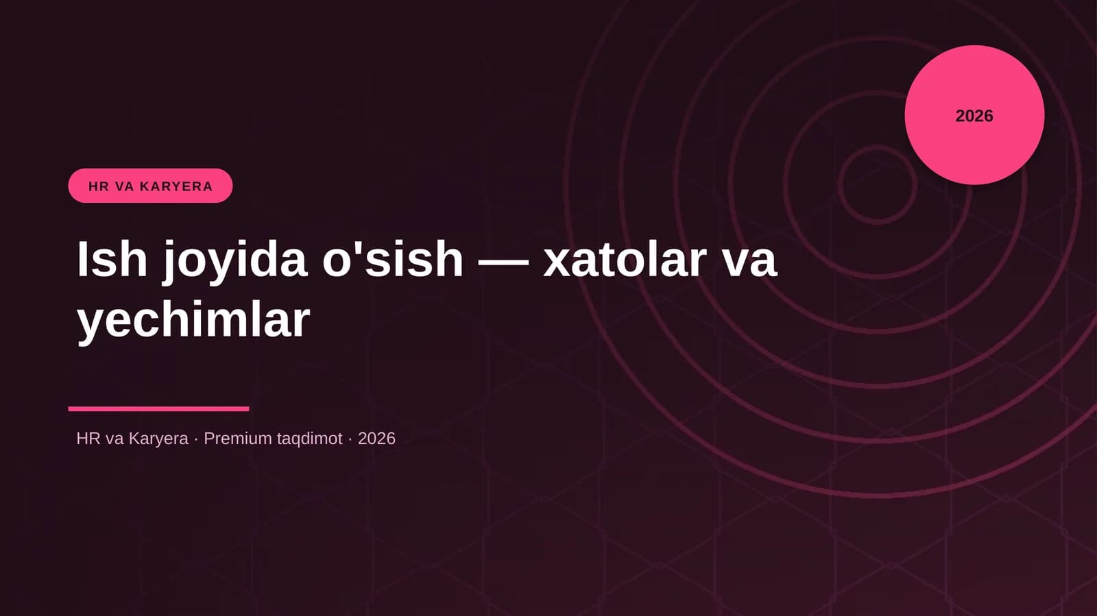 Ish joyida o'sish — xatolar va yechimlar