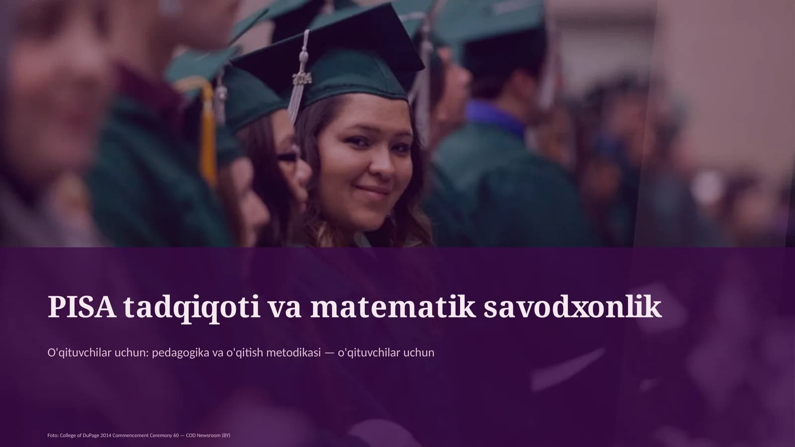 PISA tadqiqoti va matematik savodxonlik