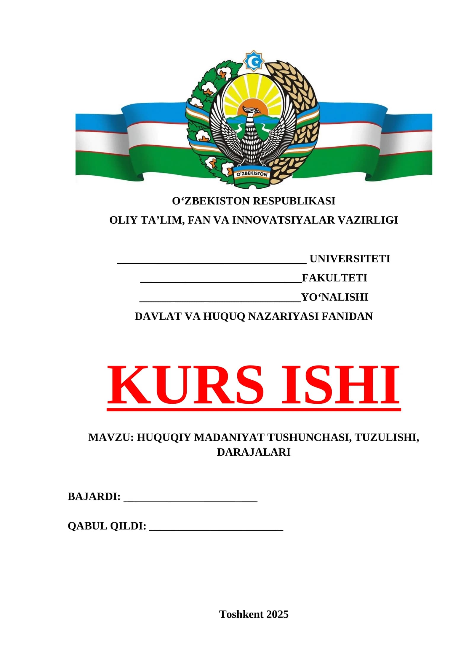HUQUQIY MADANIYAT TUSHUNCHASI, TUZULISHI,  DARAJALARI