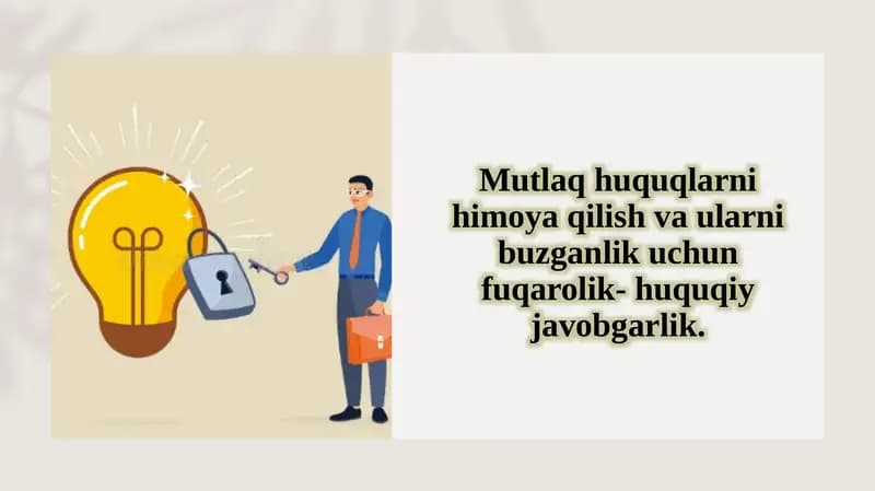 Mutlaq huquqni himoya qilish va uqlarni buzganlik uchun fuqarolik-huquqiy javobgarlik