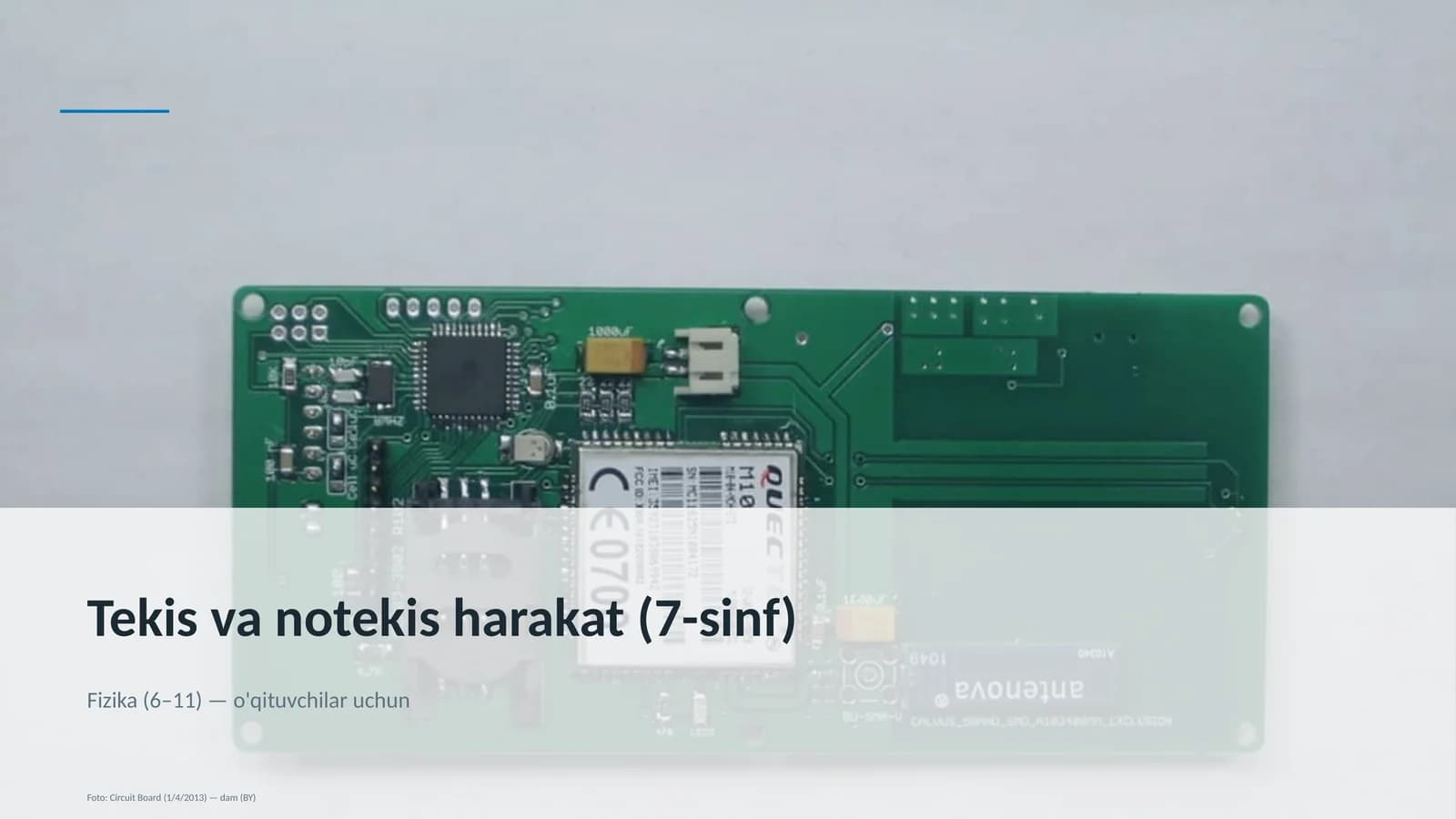 Tekis va notekis harakat (7-sinf)