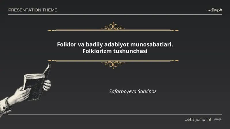Folklor va badiiy adabiyot munosabatlari