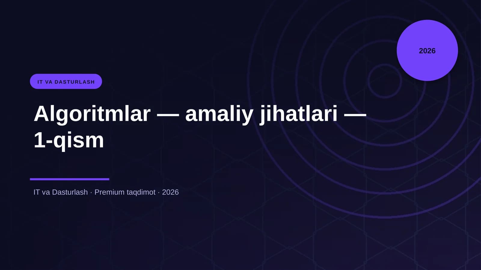 Algoritmlar — amaliy jihatlari — 1-qism