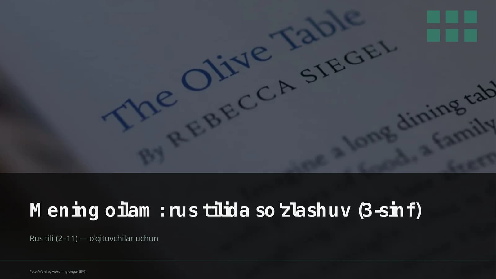 Mening oilam: rus tilida so'zlashuv (3-sinf)