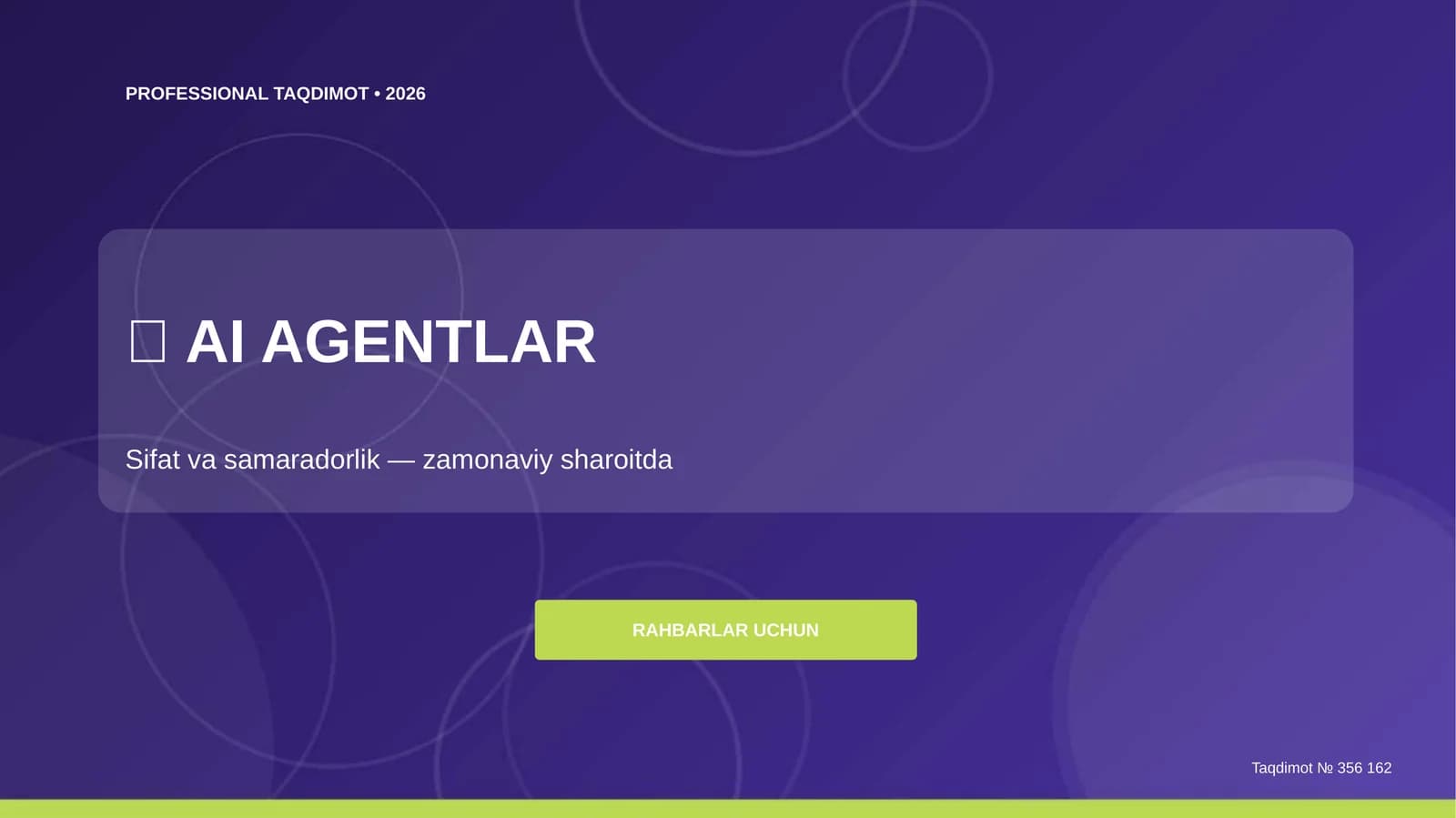 AI agentlar: sifat va samaradorlik (zamonaviy sharoitda) [rahbarlar uchun]