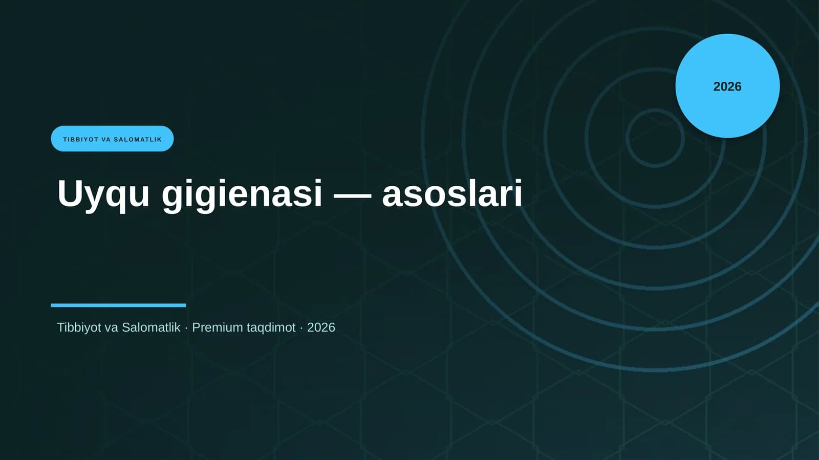 Uyqu gigienasi — asoslari