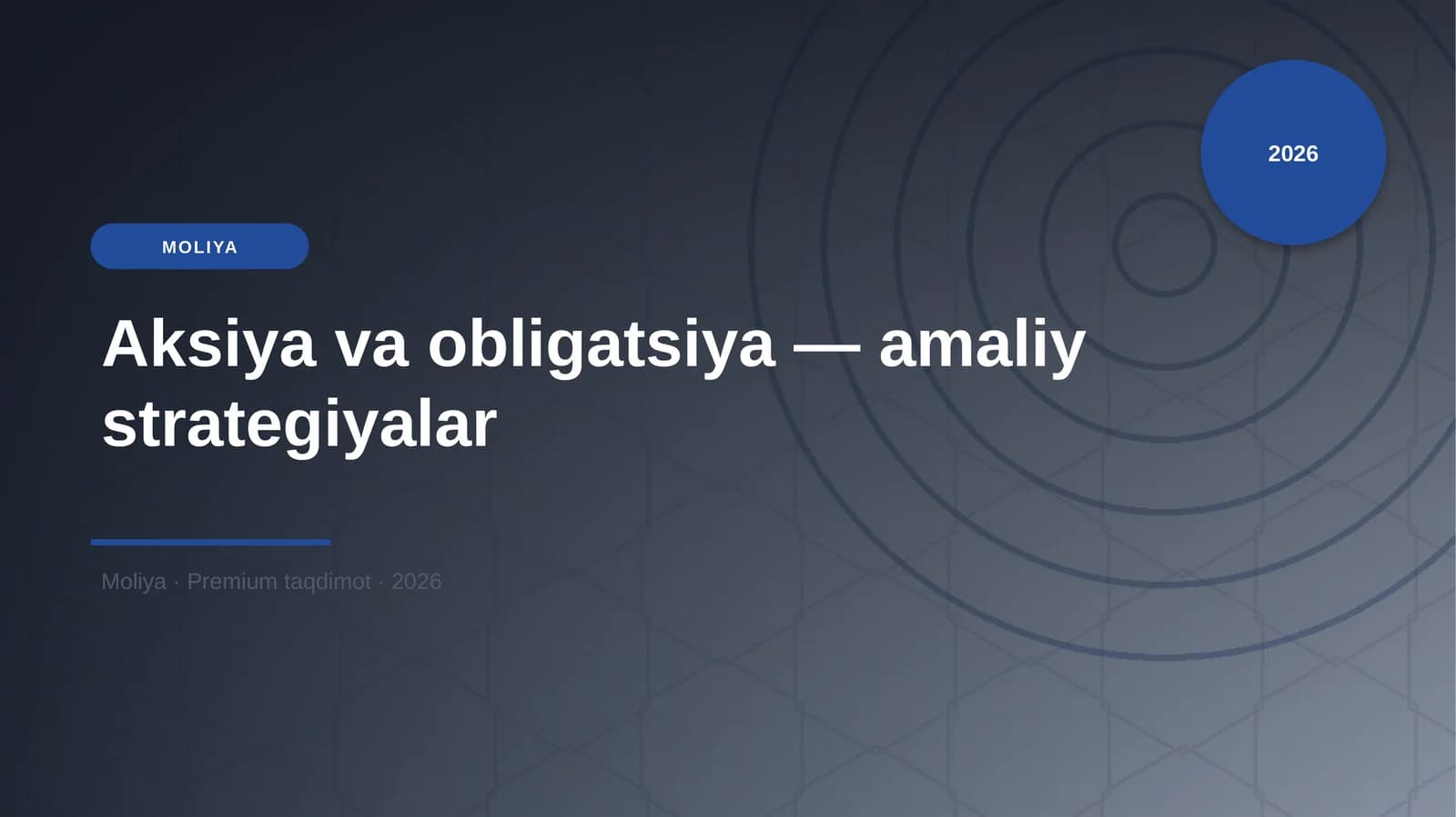 Aksiya va obligatsiya — amaliy strategiyalar