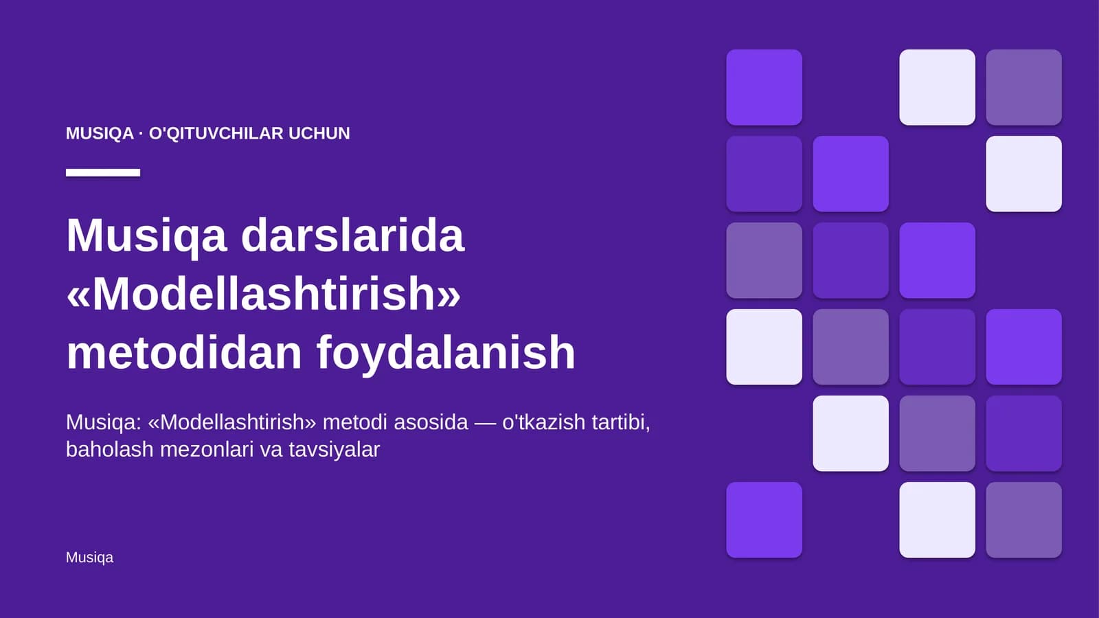 musiqa darslarida modellashtirish metodidan foydalanish 3205