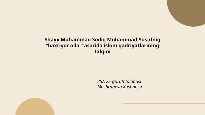 "Baxtiyor oila" asarida islom qadriyatlarining talqini