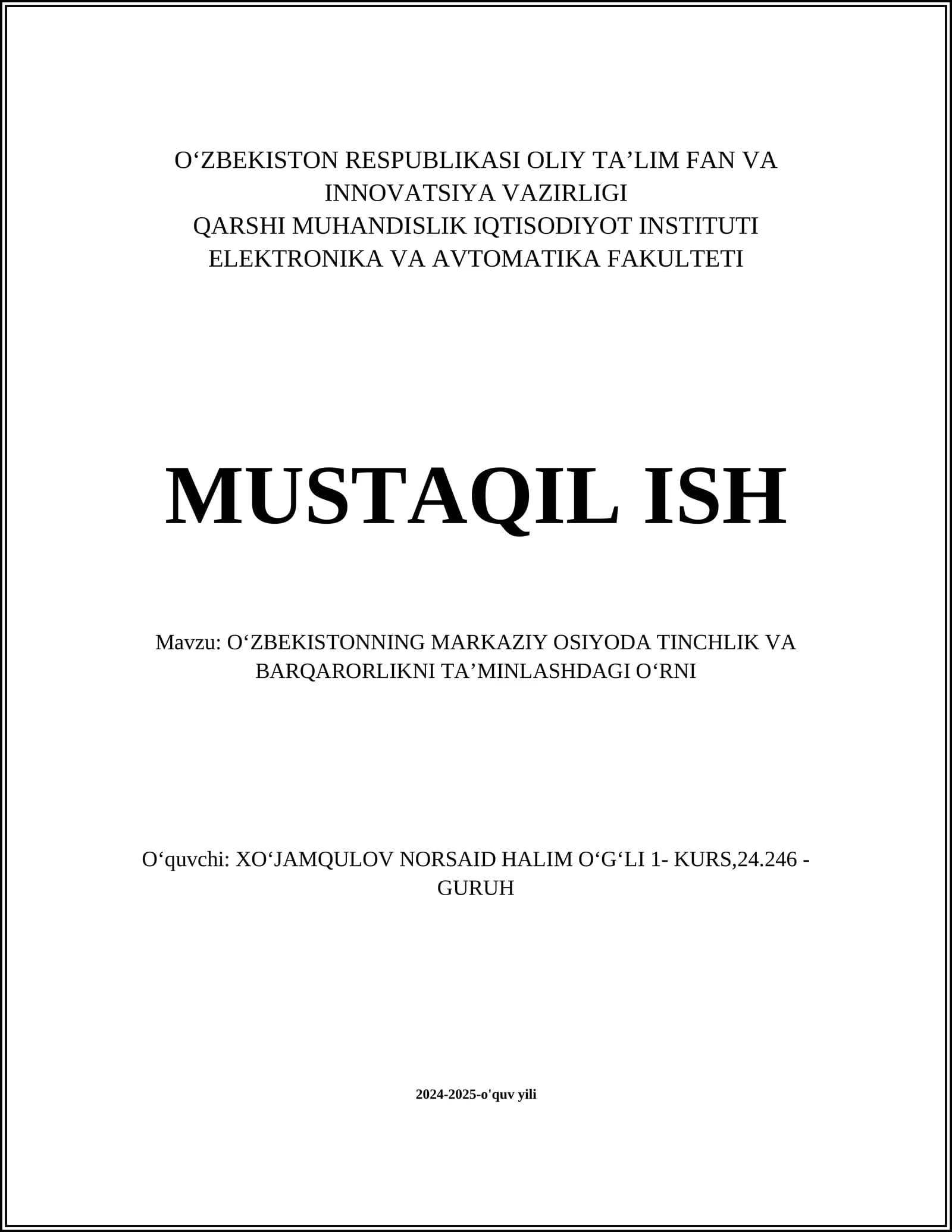 OʻZBEKISTONNING MARKAZIY OSIYODA TINCHLIK VA BARQARORLIKNI TAʼMINLASHDAGI OʻRNI