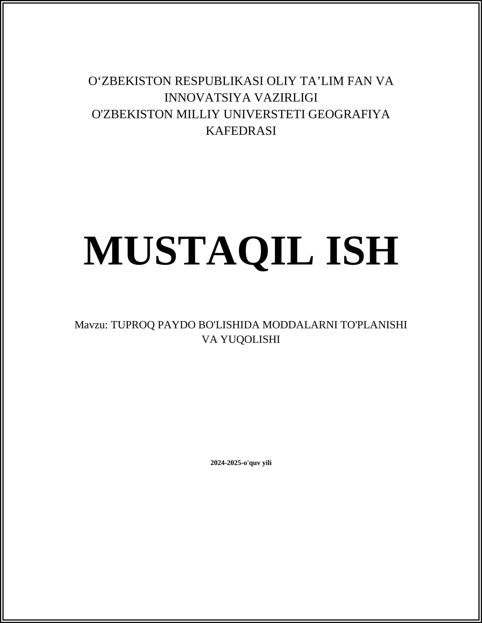 TUPROQ PAYDO BO'LISHIDA MODDALARNI TO'PLANISHI VA YUQOLISHI