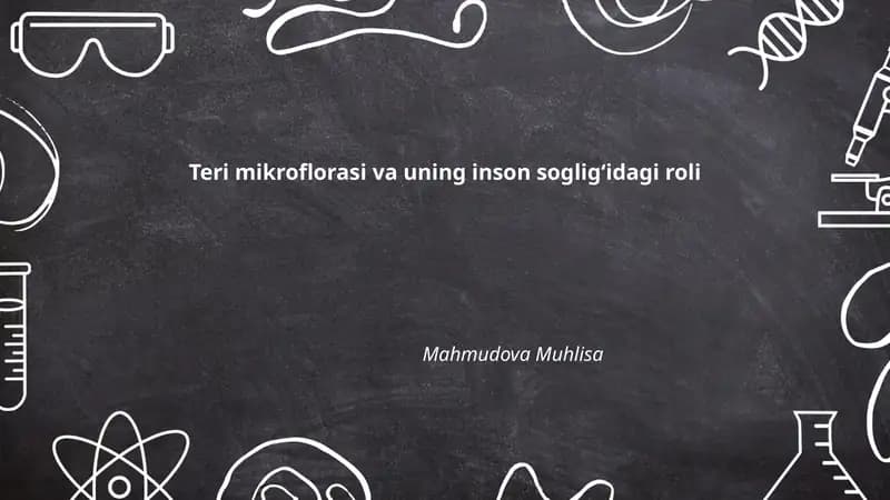 Teri mikroflorasi va uning inson sogligʻidagi roli