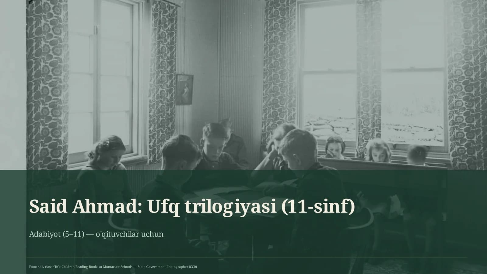 Ufq trilogiyasi (11-sinf)