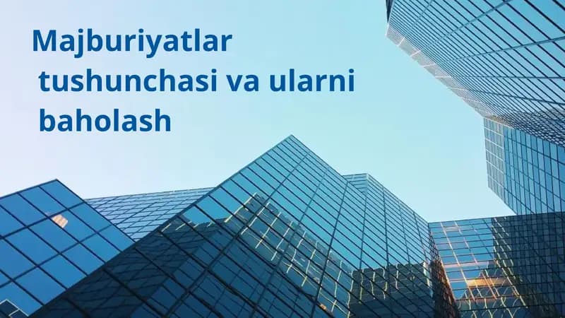 Majburiyatlarni Baholash