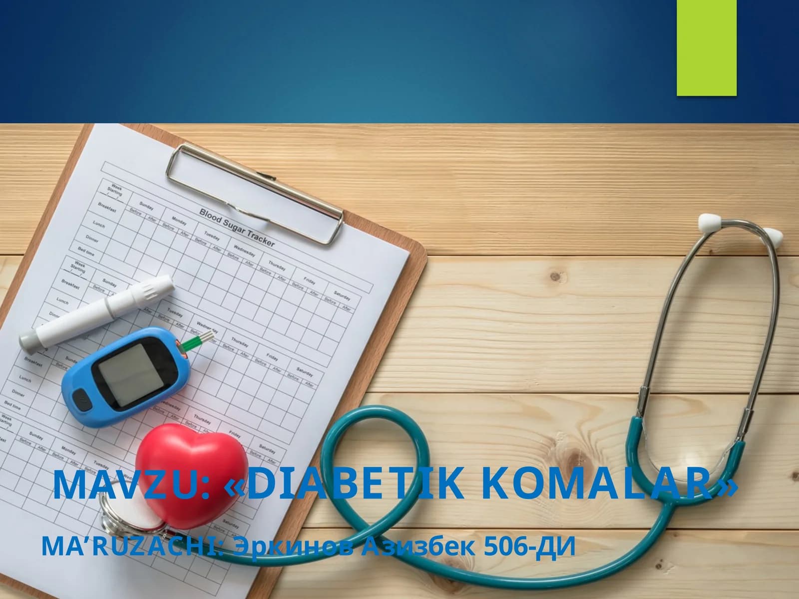 «DIABETIK KOMALAR»