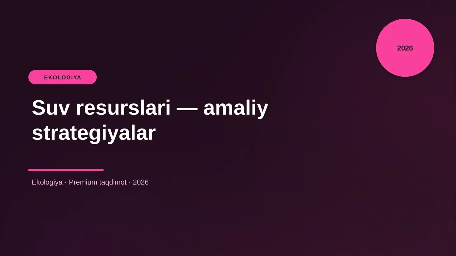 Suv resurslari — amaliy strategiyalar