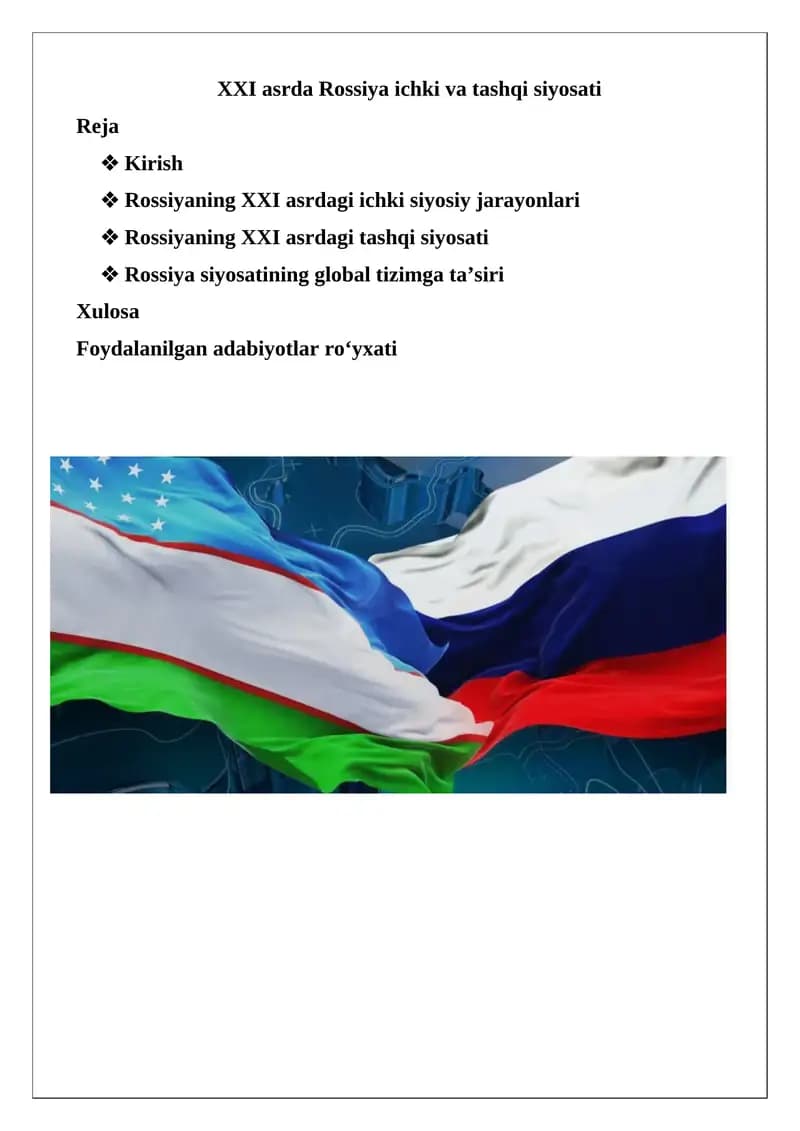 XXI asrda Rossiya ichki va tashqi siyosati