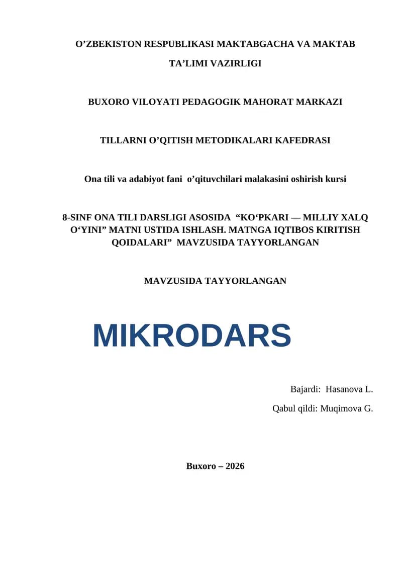 8-SINF ONA TILI DARSLIGI ASOSIDA  “KO‘PKARI — MILLIY XALQ O‘YINI” MATNI USTIDA ISHLASH. MATNGA IQT