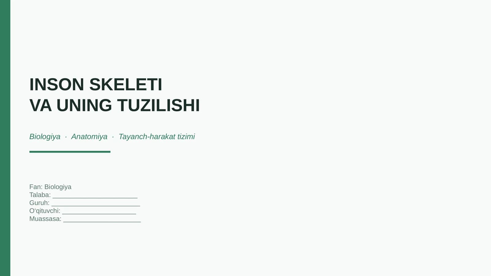 INSON SKELETI VA UNING TUZILISHI