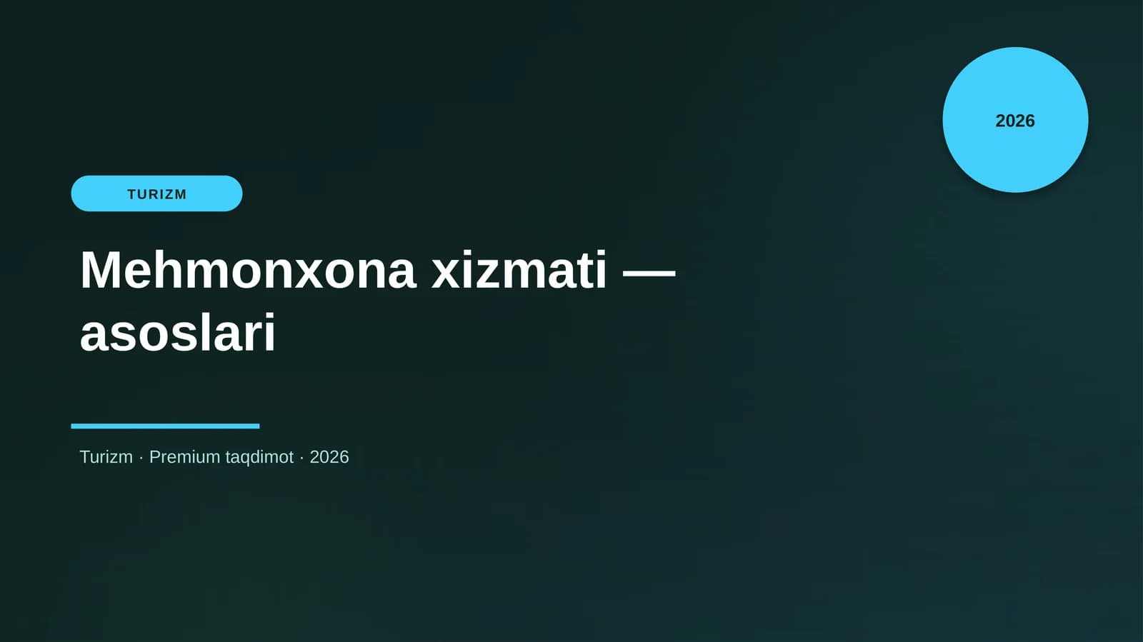 Mehmonxona xizmati — asoslari