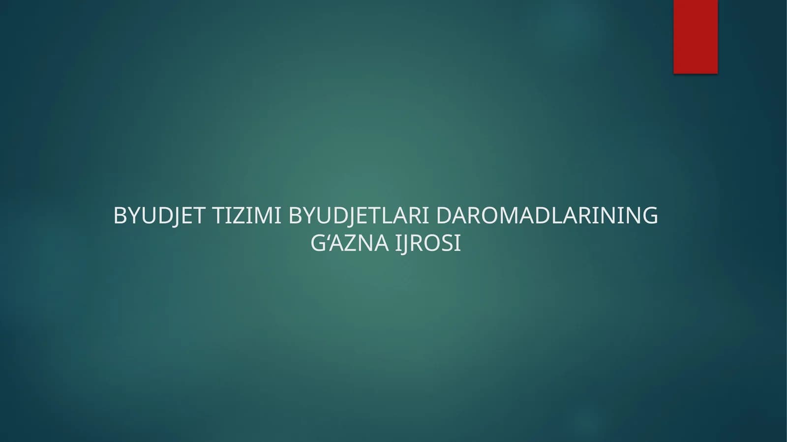 Davlat byudjeti daromadlarining G‘azna Ijrosi