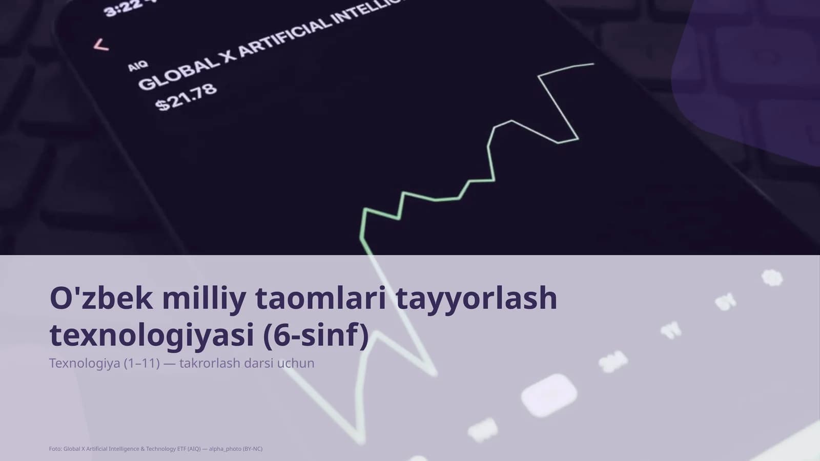 O'zbek milliy taomlari tayyorlash texnologiyasi (6-sinf)