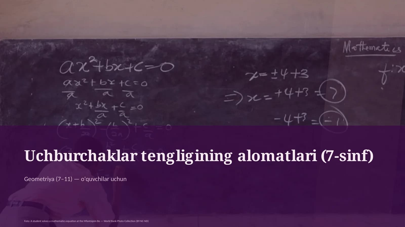 Uchburchaklar tengligining alomatlari (7-sinf)