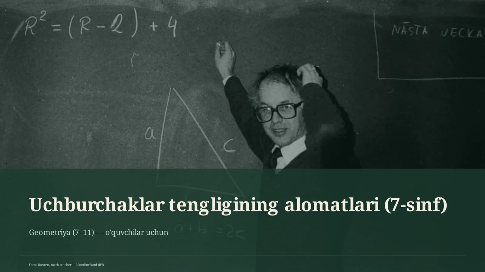 Uchburchaklar tengligining alomatlari (7-sinf)