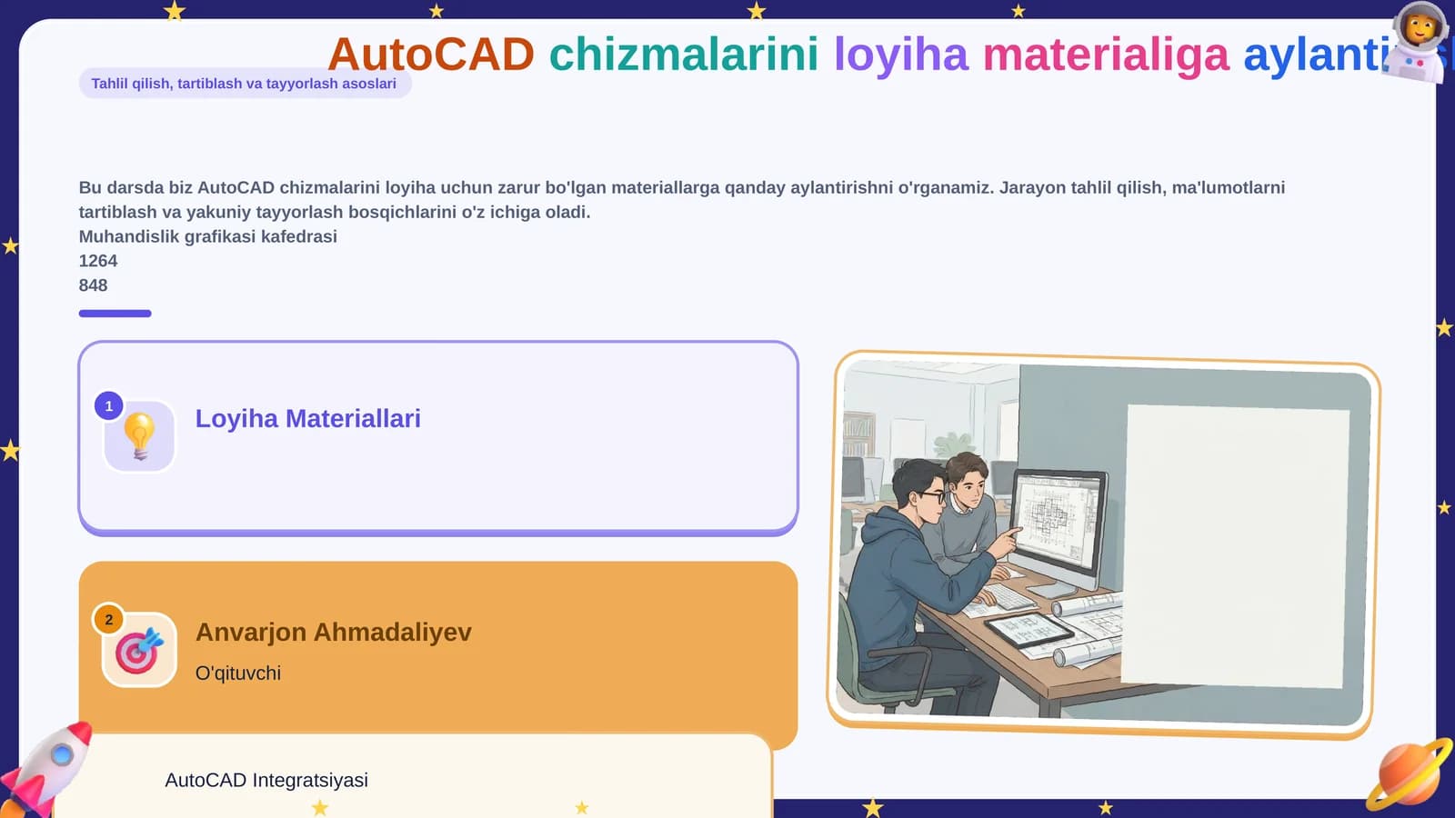 AutoCad chizmalarini loyiha materialiga aylantirish tahlil qilish,tartiblash va tayyorlash