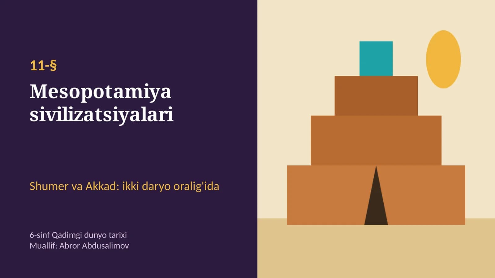 Mesopotamiya sivilizatsiyalari: shumerlar, mixxat, Gilgamish va Sargon I (11-§, 6-sinf, 13 slayd)