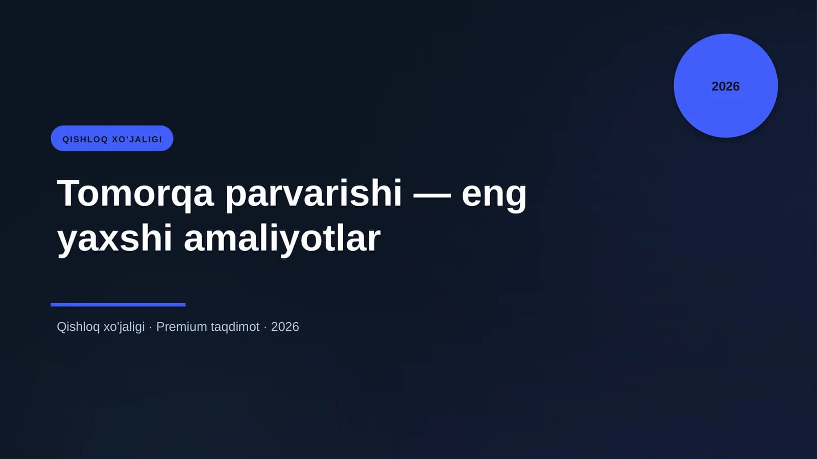 Tomorqa parvarishi - eng yaxshi amaliyotlar