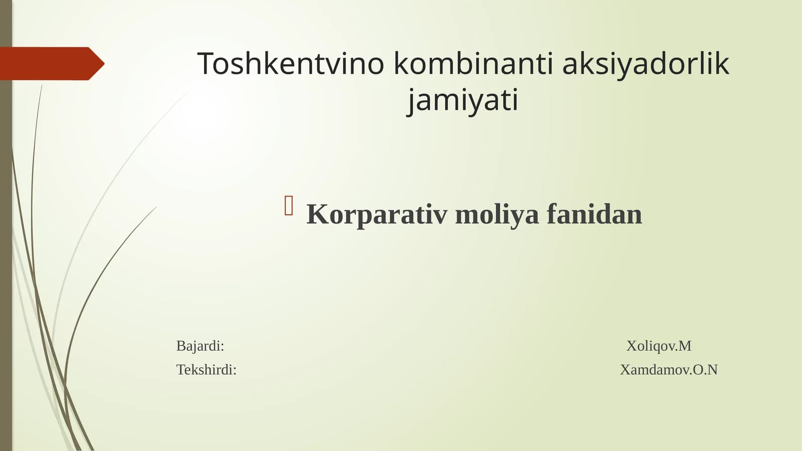 Toshkentvinokombinantiaksiyadorlikjamiyati