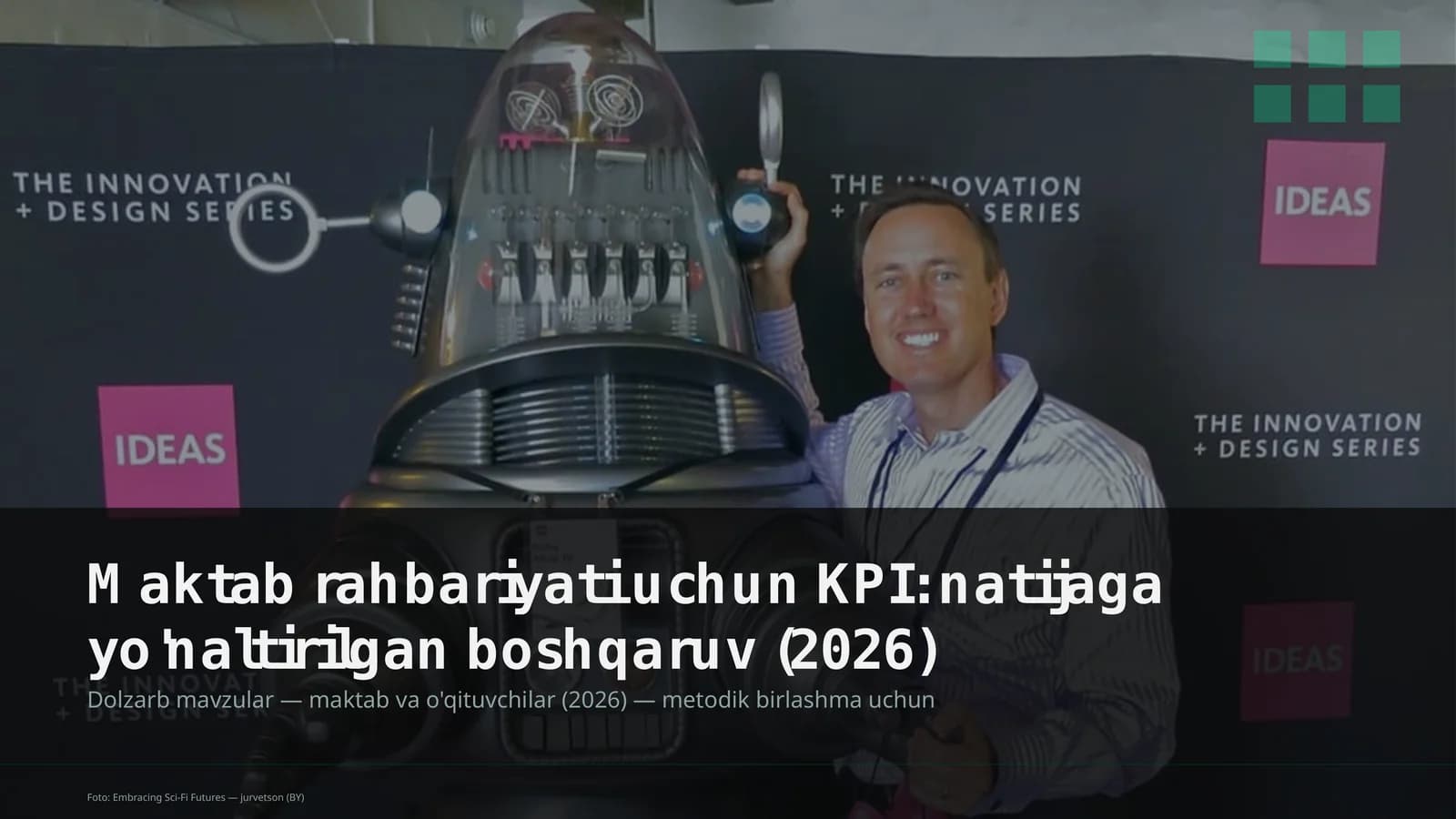 Maktab rahbariyati uchun KPI: natijaga yo'naltirilgan boshqaruv (2026)