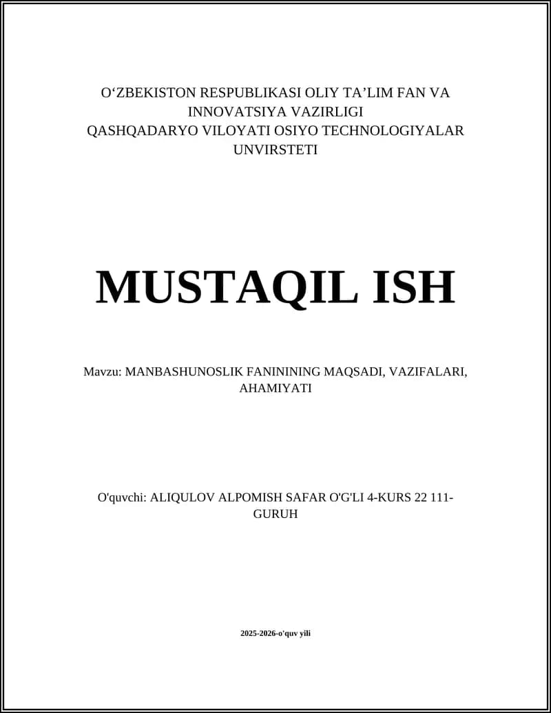 MANBASHUNOSLIK FANINING MAQSADI, VAZIFALARI, AHAMIYATI