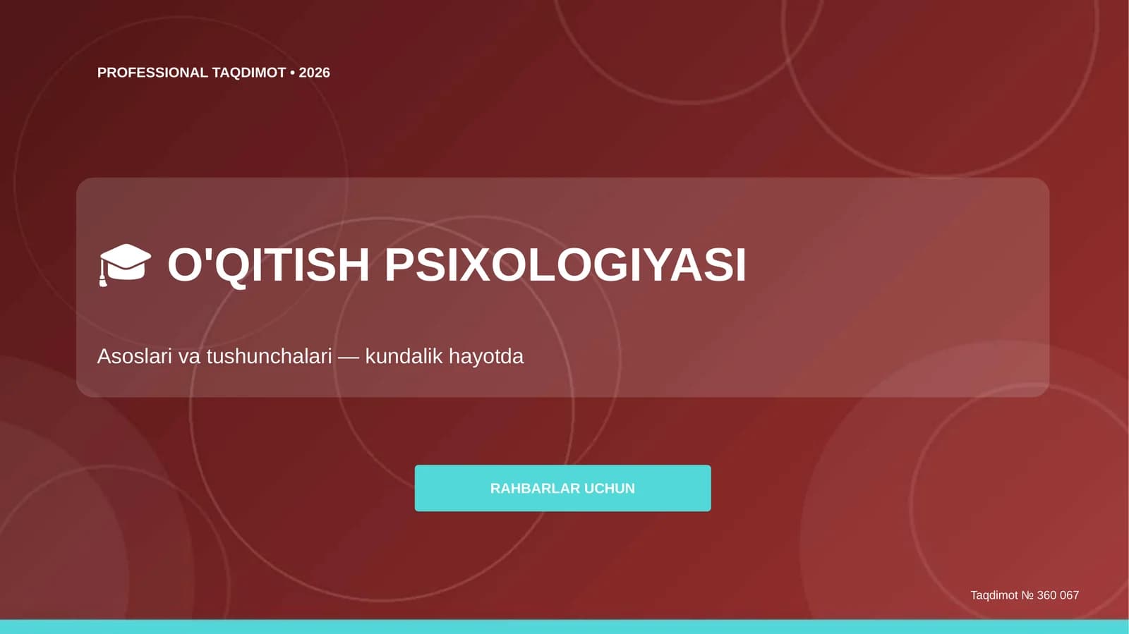 O'qitish Psixologiyasi: Asoslari va Tushunchalari