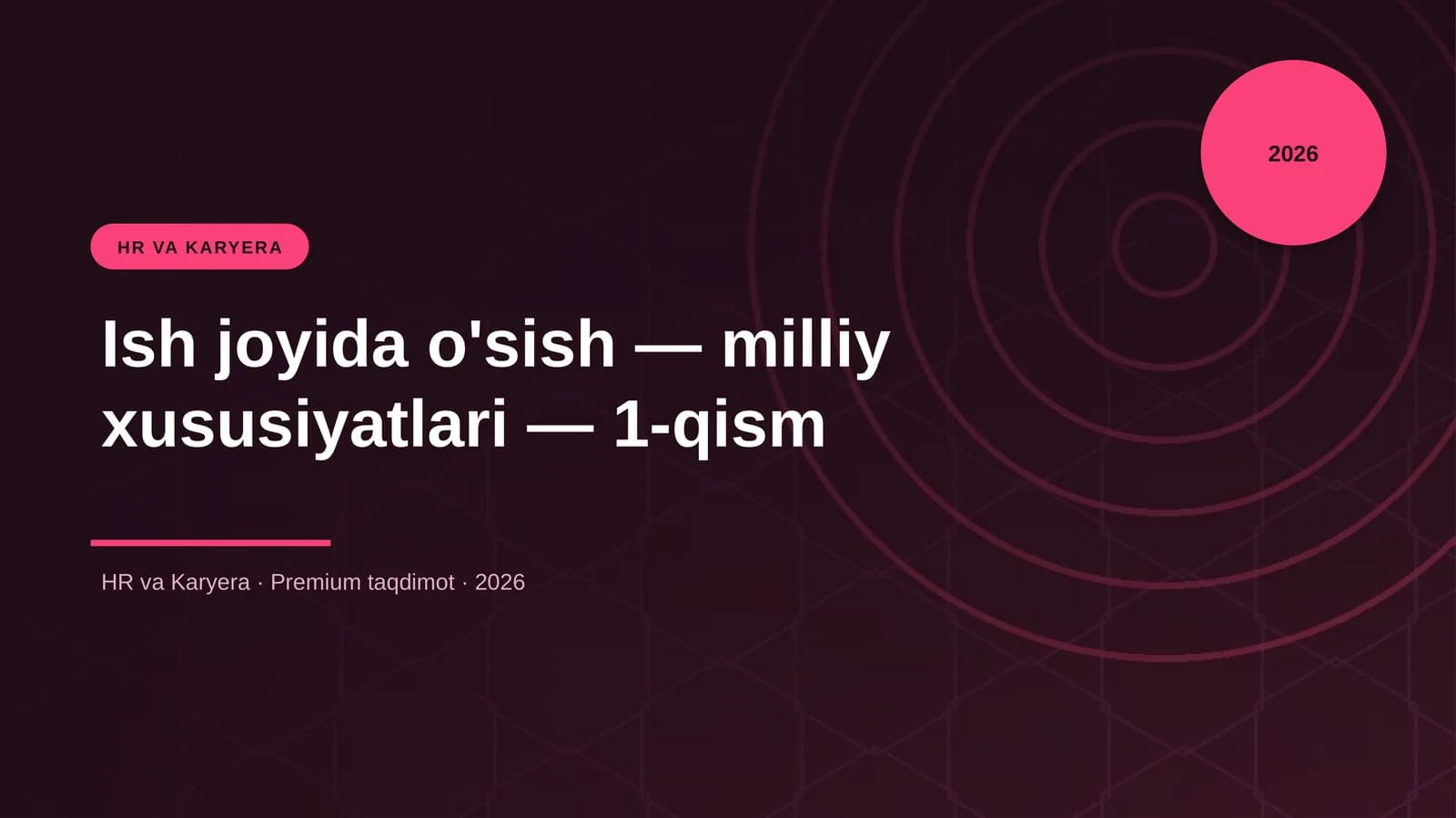 Ish joyida o'sish — milliy xususiyatlari — 1-qism