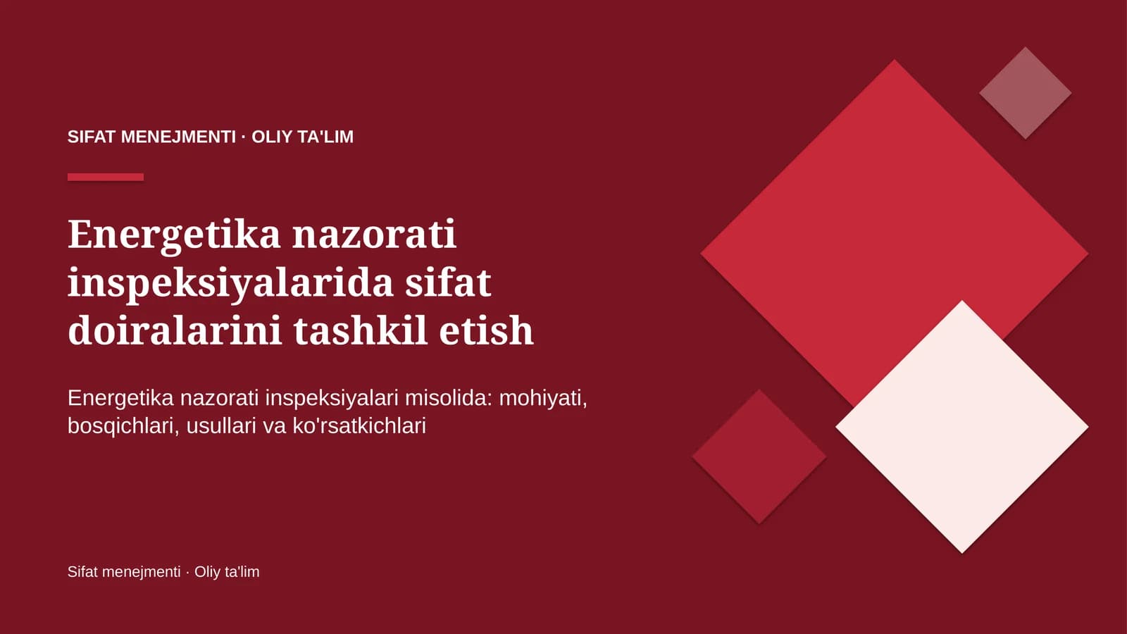 Energetika nazorati inspeksiyalarida sifat doiralarini tashkil etish