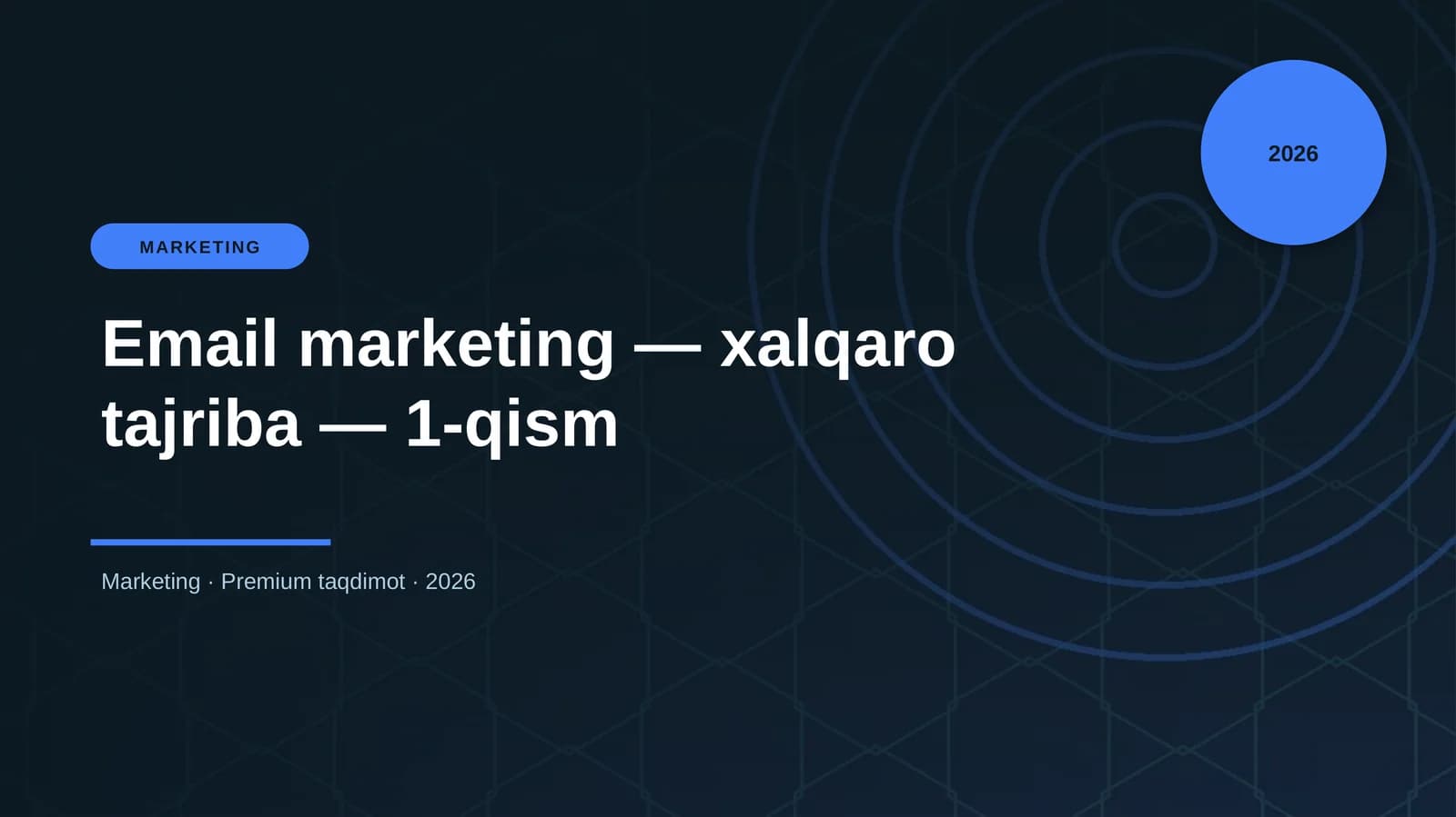 Email marketing — xalqaro tajriba — 1-qism