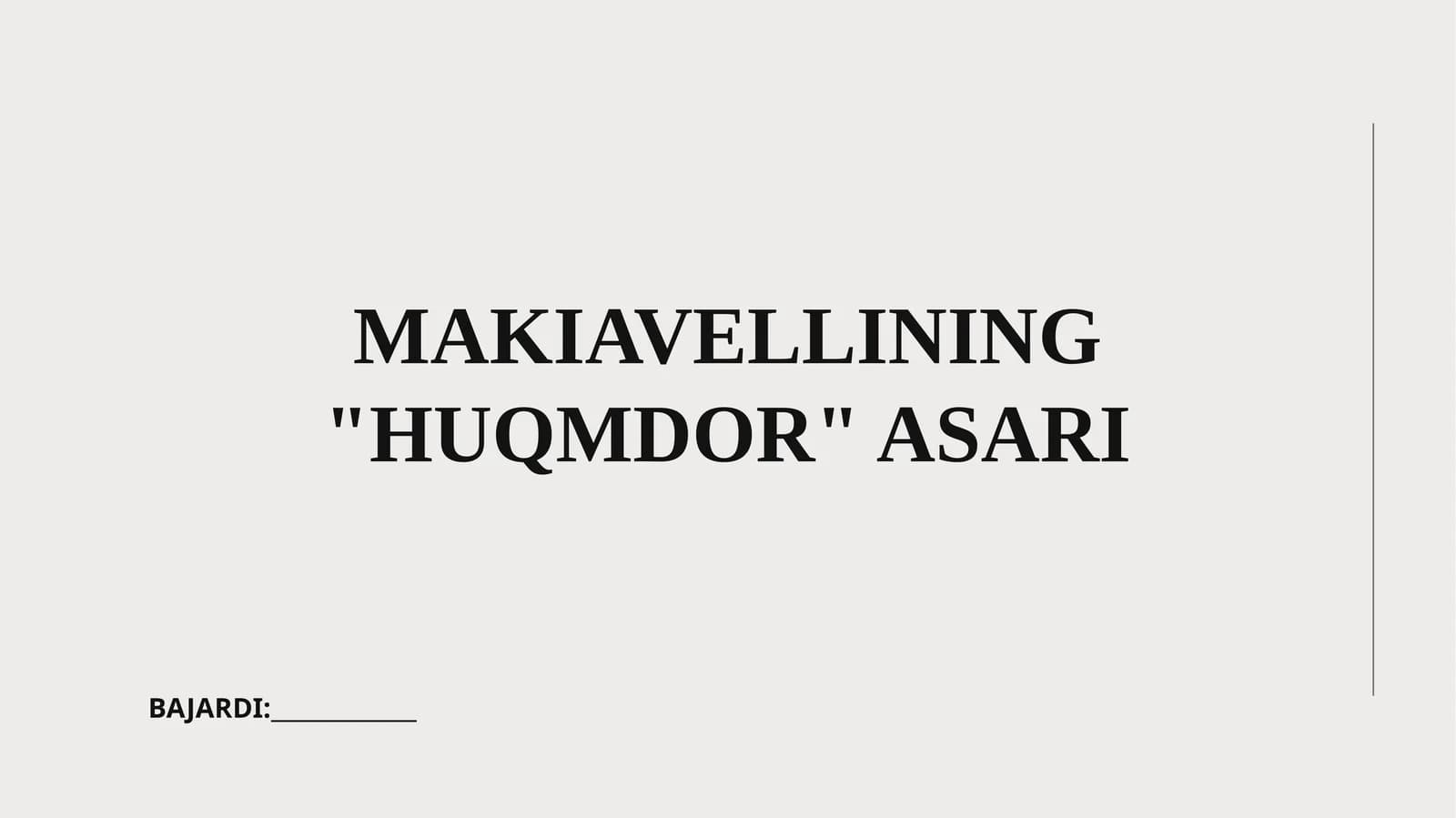 MAKIAVELLINING "HUQMDOR" ASARI