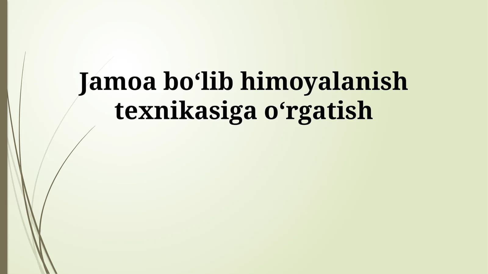 Jamoa boʻlib himoyalanish texnikasiga oʻrgatish